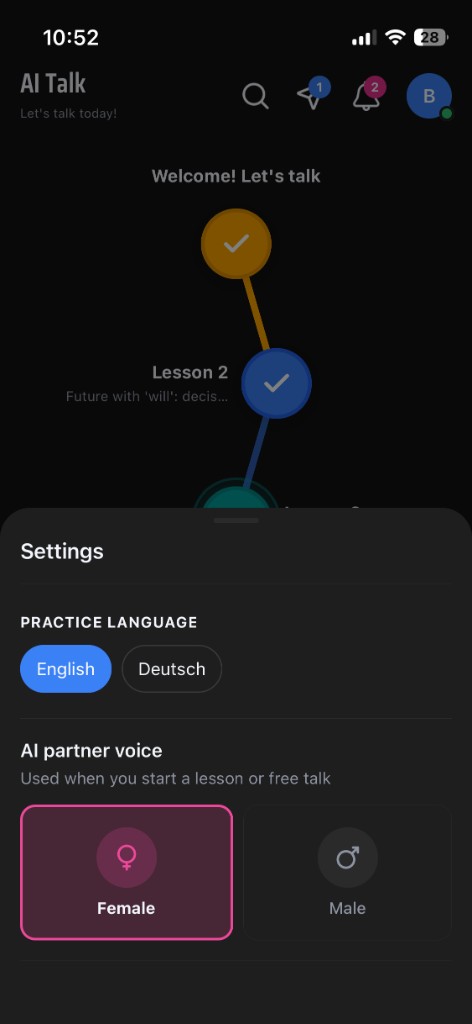 Home settings: pick the language you are practicing, and a female or male partner voice, before you start.